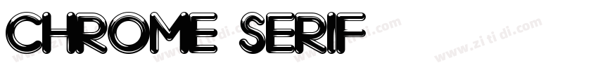 Chrome Serif字体转换